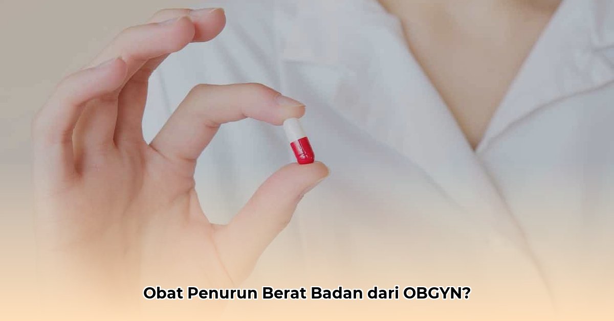 can my obgyn prescribe weight loss medication